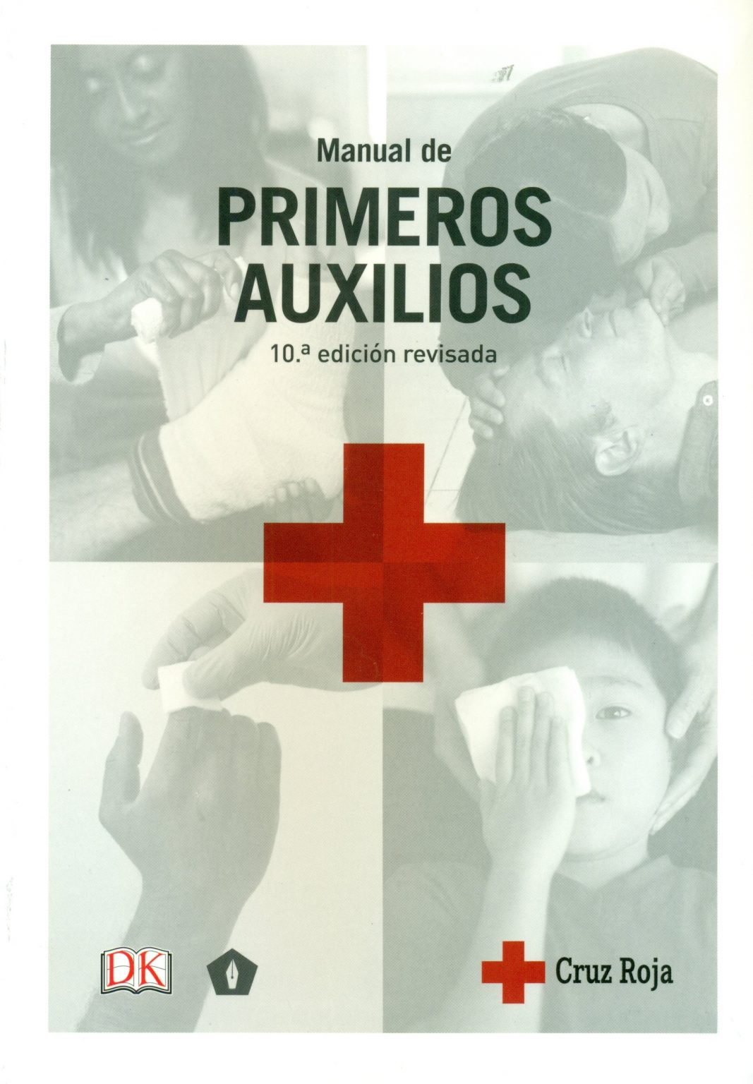 Libro Primeros Auxilios Lo Que Necesitas Aqu